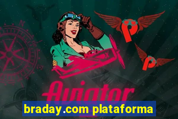 braday.com plataforma